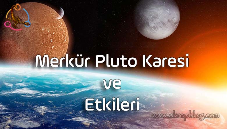 Merkür Pluto Karesi