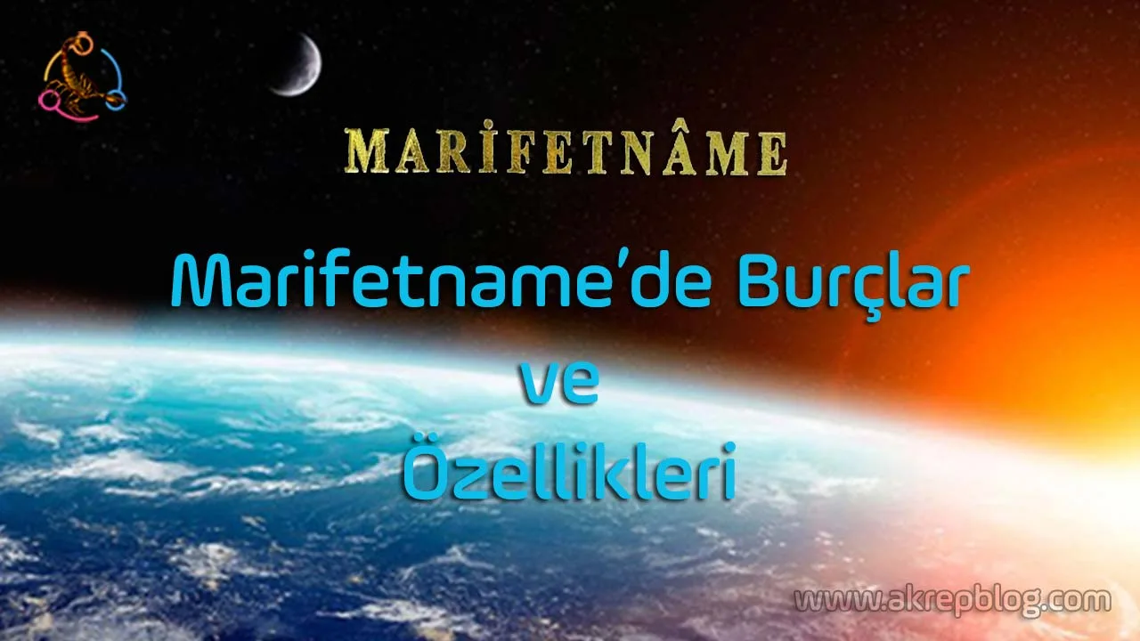 Marifetnamede Burçlar ve Özellikleri, Marifetnamde Burçların İsimleri, Burçların Esmaları